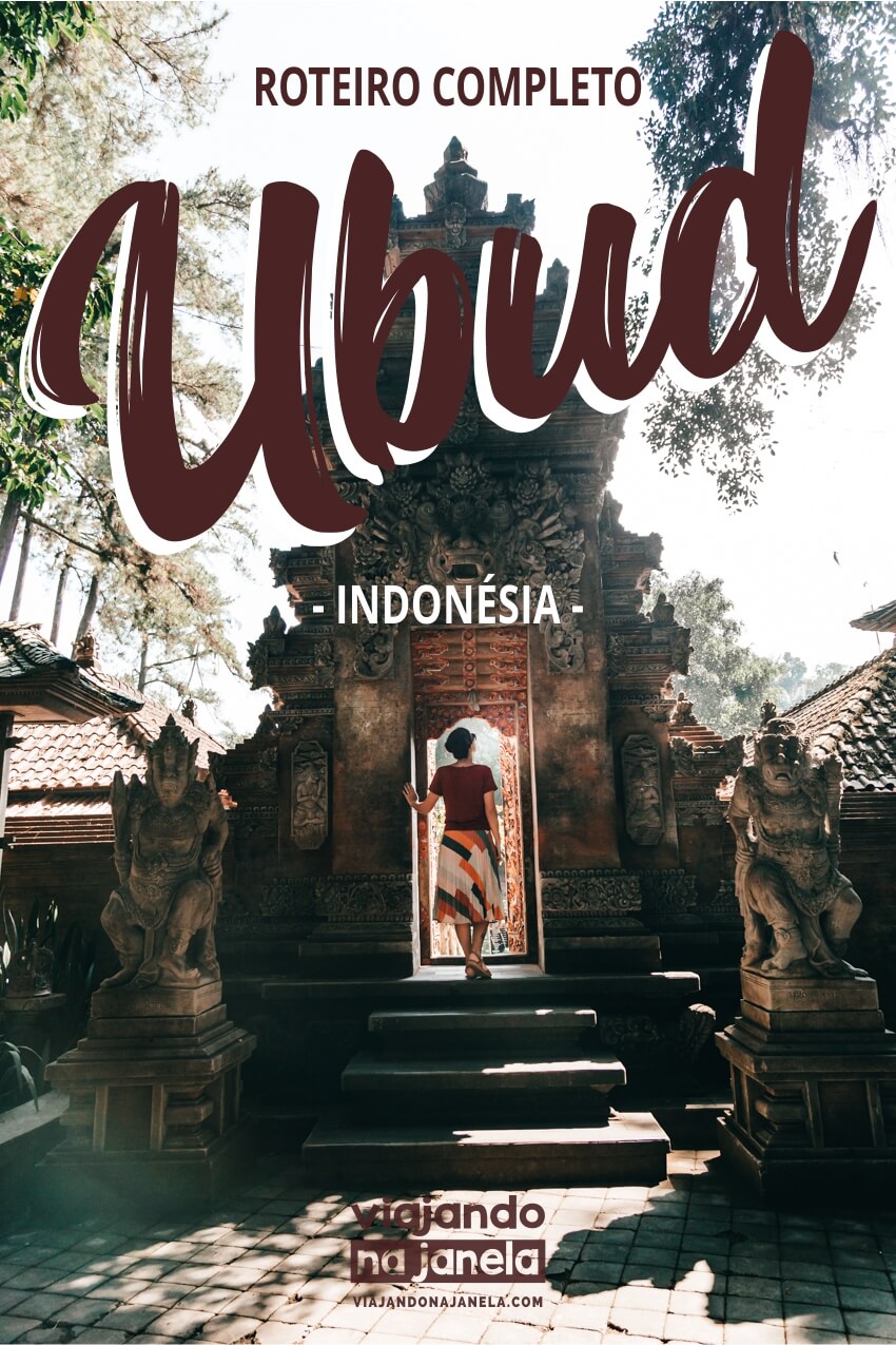 Ubud, Bali, Indonésia - roteiro completo